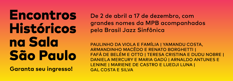 2022 | Encontros Históricos na Sala São Paulo